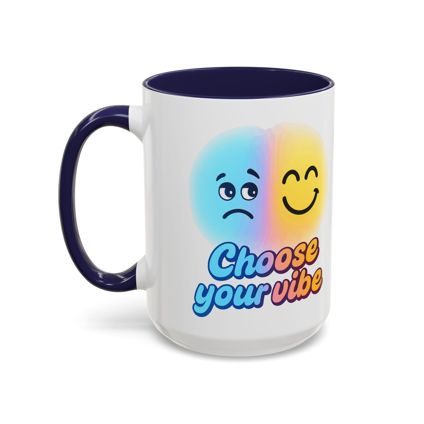 Choose Your Vibe Coffee Mug - Fun Accent Mug for Positive Energy, Happy Mood Gifts, Coffee Lovers, Unique Cup for Home or Office