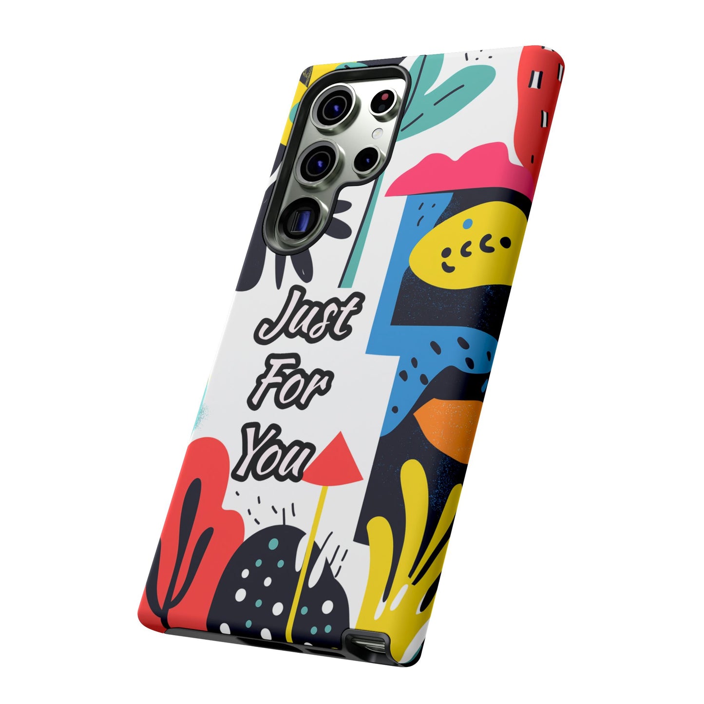 Colorful Phone Case with "Just For You" Design - Fun Gift, Unique Phone Accessory, Vibrant Design, Custom Gift Idea, Personal Touch