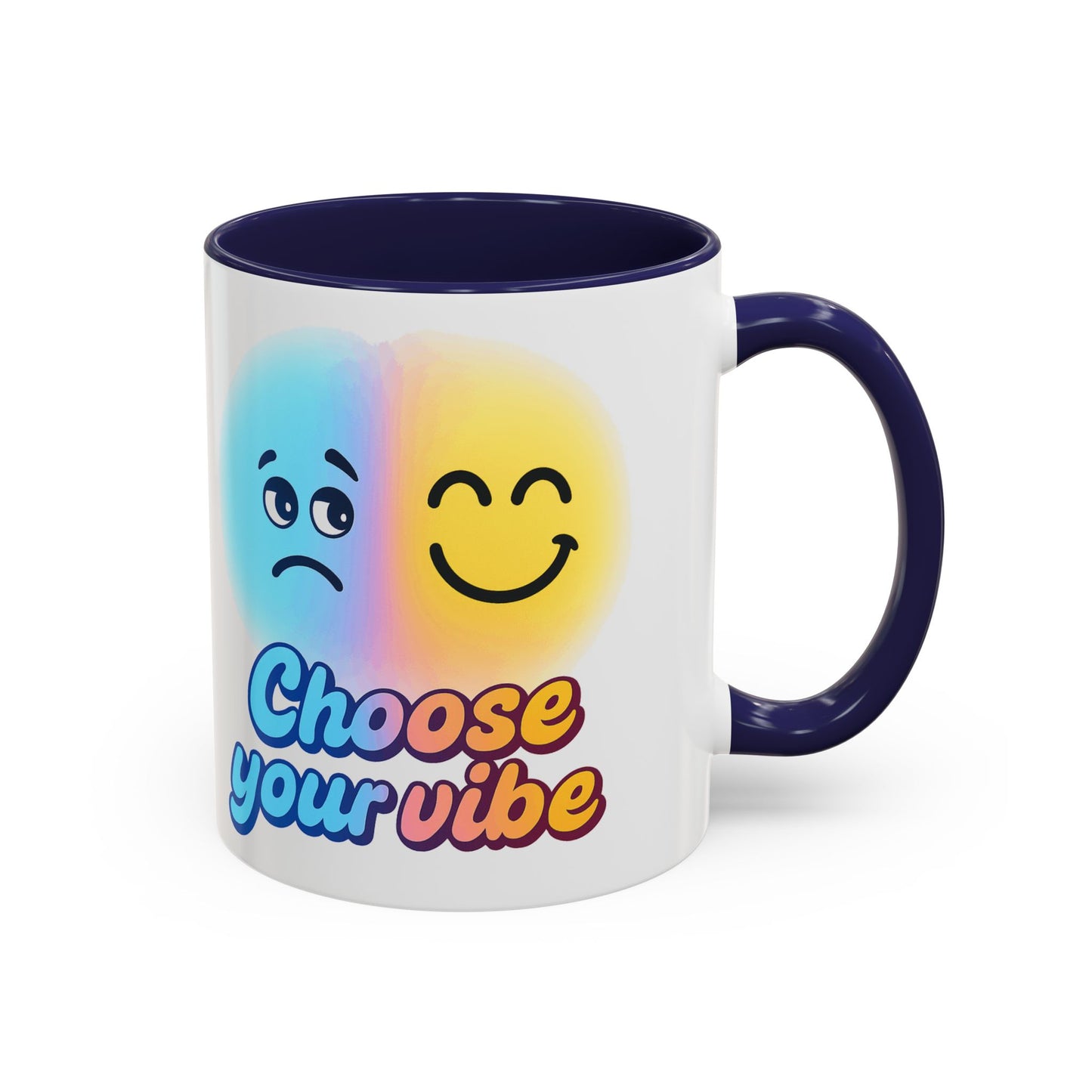 Choose Your Vibe Coffee Mug - Fun Accent Mug for Positive Energy, Happy Mood Gifts, Coffee Lovers, Unique Cup for Home or Office