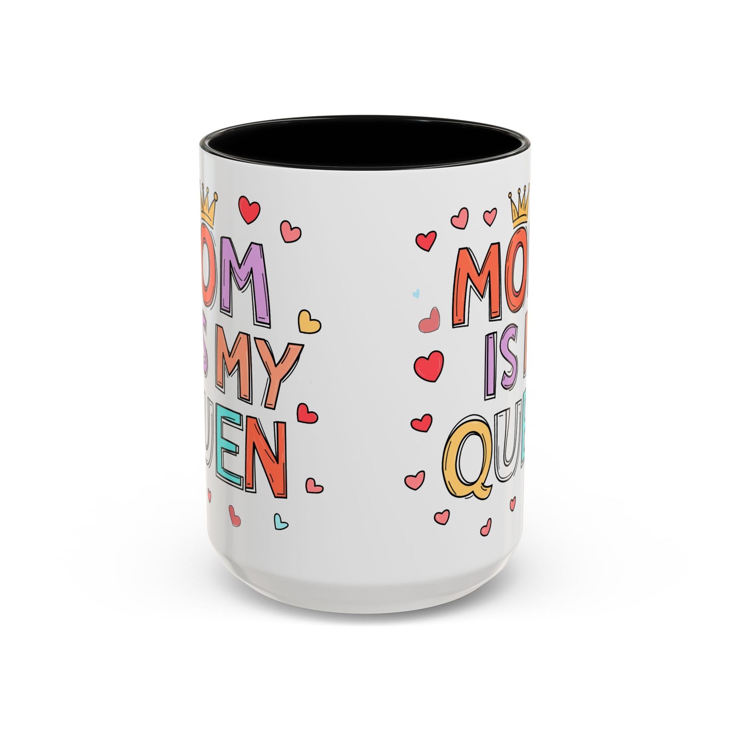 Queen Mom Accent Coffee Mug - Perfect Gift for Mother's Day - Birthday Gift