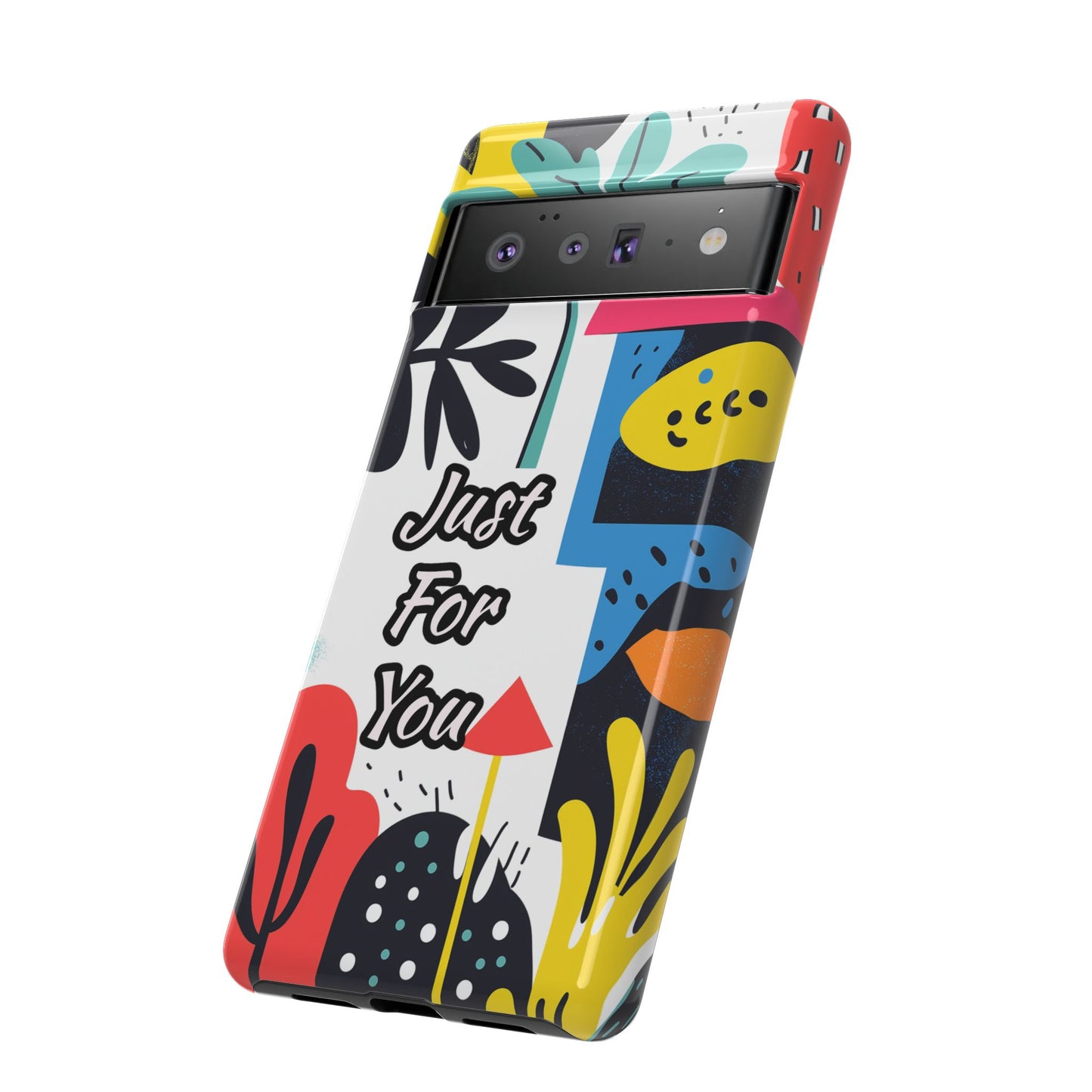 Colorful Phone Case with "Just For You" Design - Fun Gift, Unique Phone Accessory, Vibrant Design, Custom Gift Idea, Personal Touch
