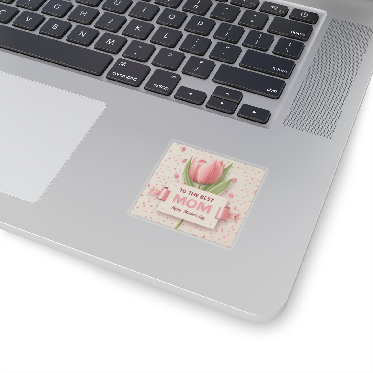 Mother's Day Kiss-Cut Stickers - To The Best Mom Floral Design