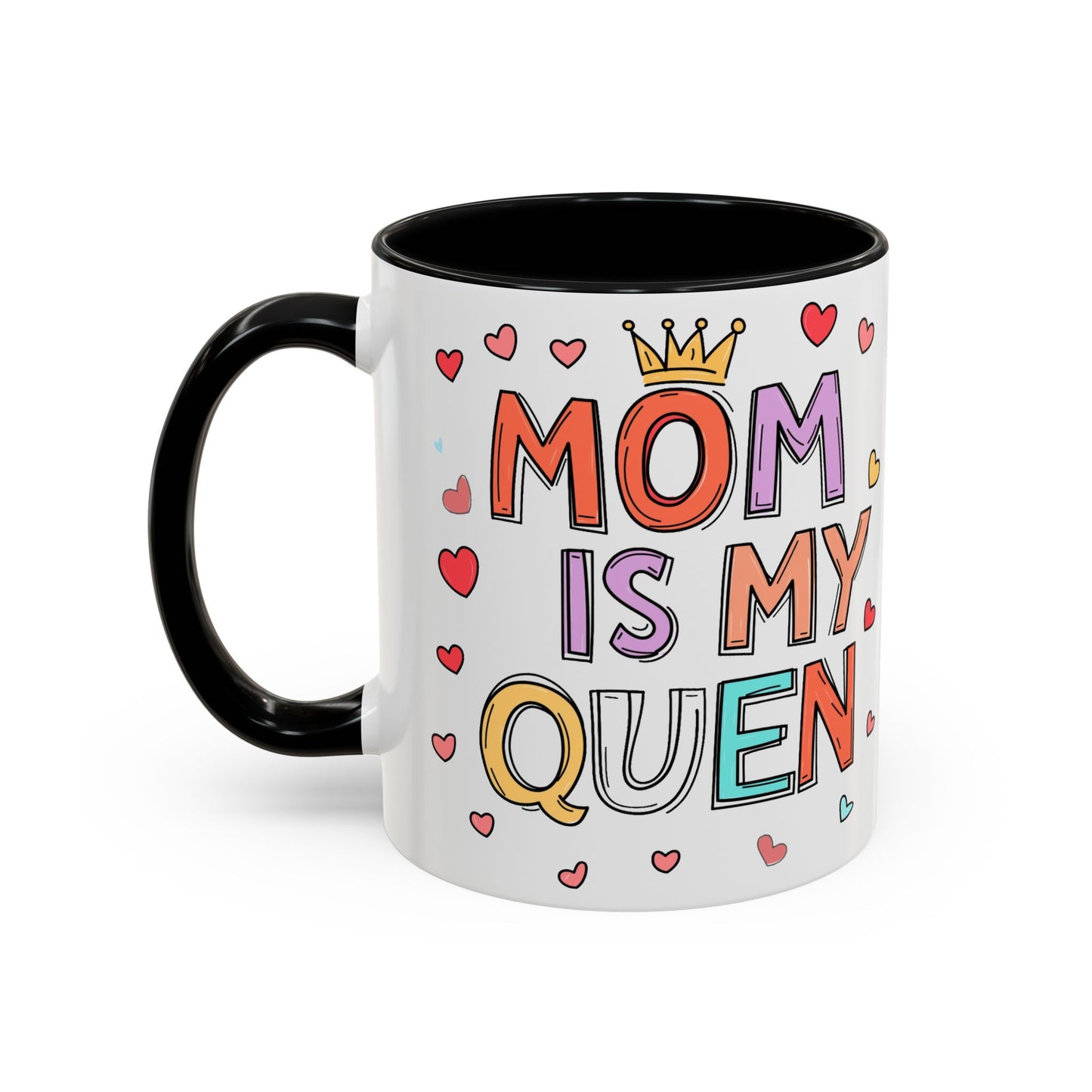 Queen Mom Accent Coffee Mug - Perfect Gift for Mother's Day - Birthday Gift