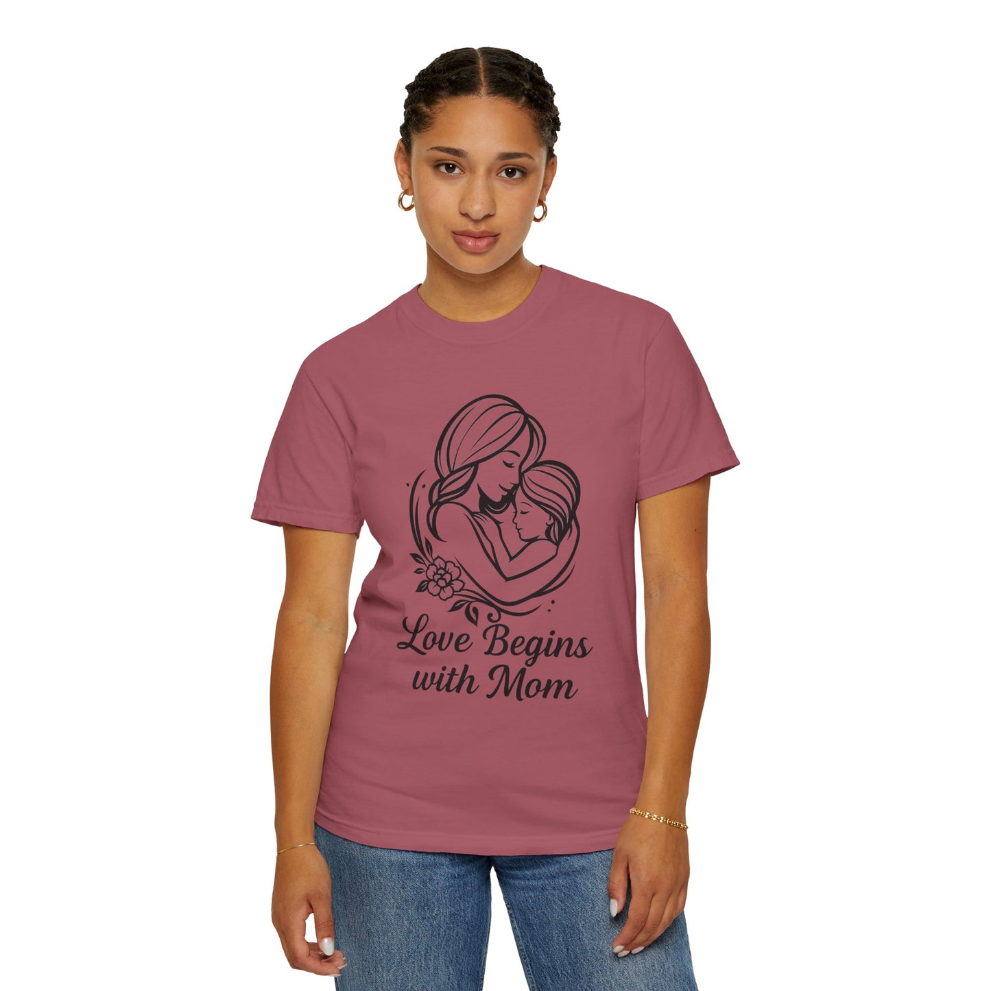 Love Begins with Mom - Gift for Mother's Day