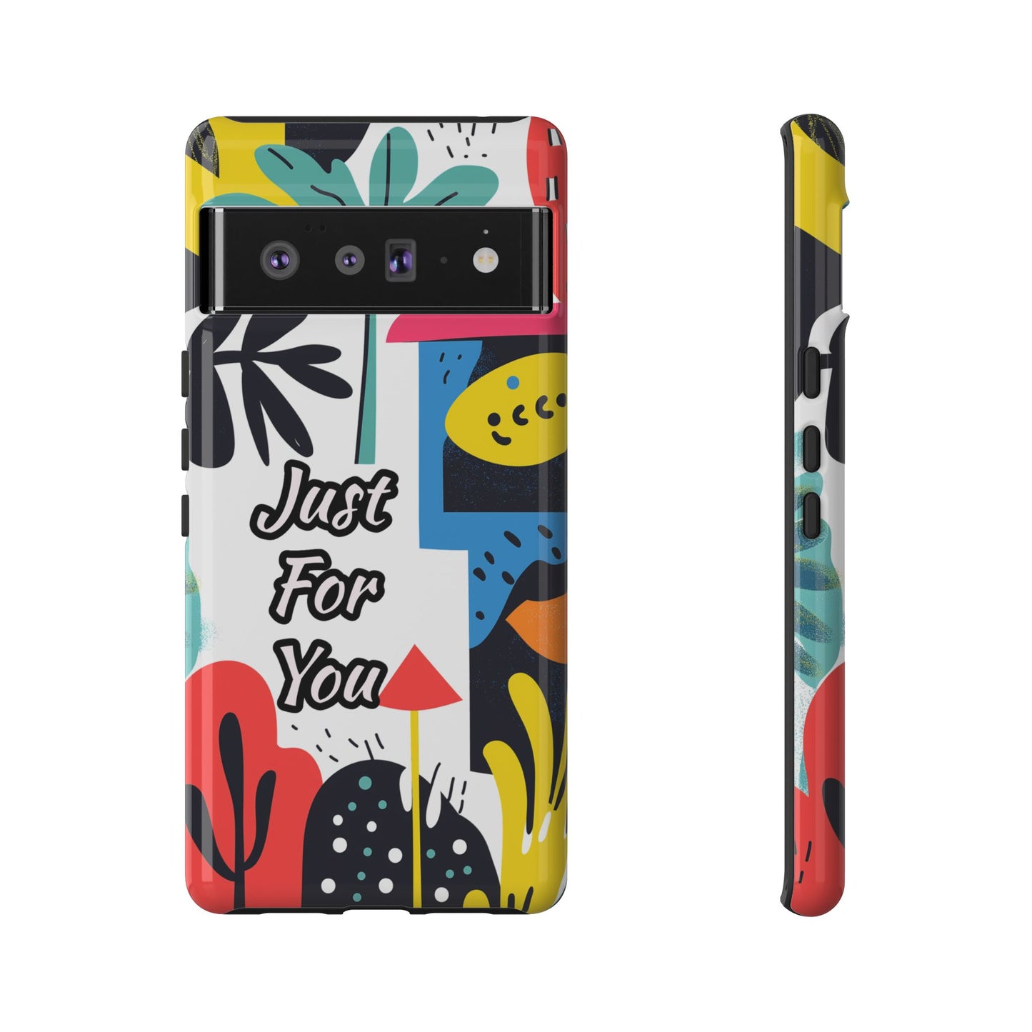 Colorful Phone Case with "Just For You" Design - Fun Gift, Unique Phone Accessory, Vibrant Design, Custom Gift Idea, Personal Touch