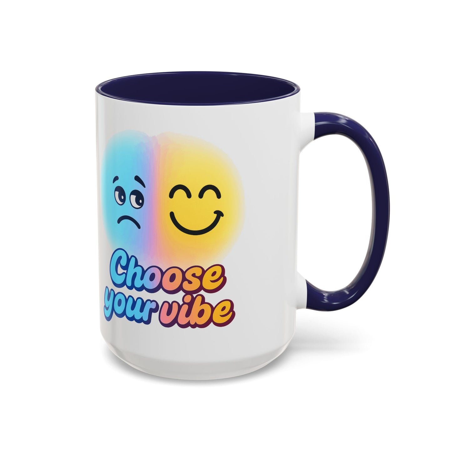 Choose Your Vibe Coffee Mug - Fun Accent Mug for Positive Energy, Happy Mood Gifts, Coffee Lovers, Unique Cup for Home or Office