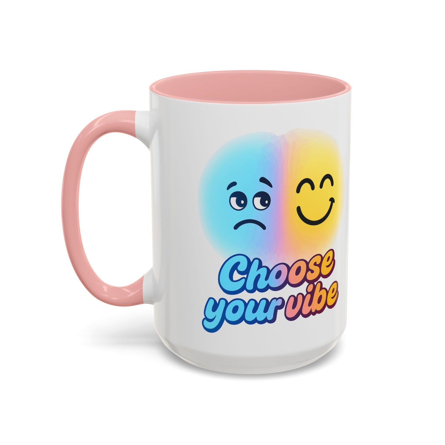 Choose Your Vibe Coffee Mug - Fun Accent Mug for Positive Energy, Happy Mood Gifts, Coffee Lovers, Unique Cup for Home or Office