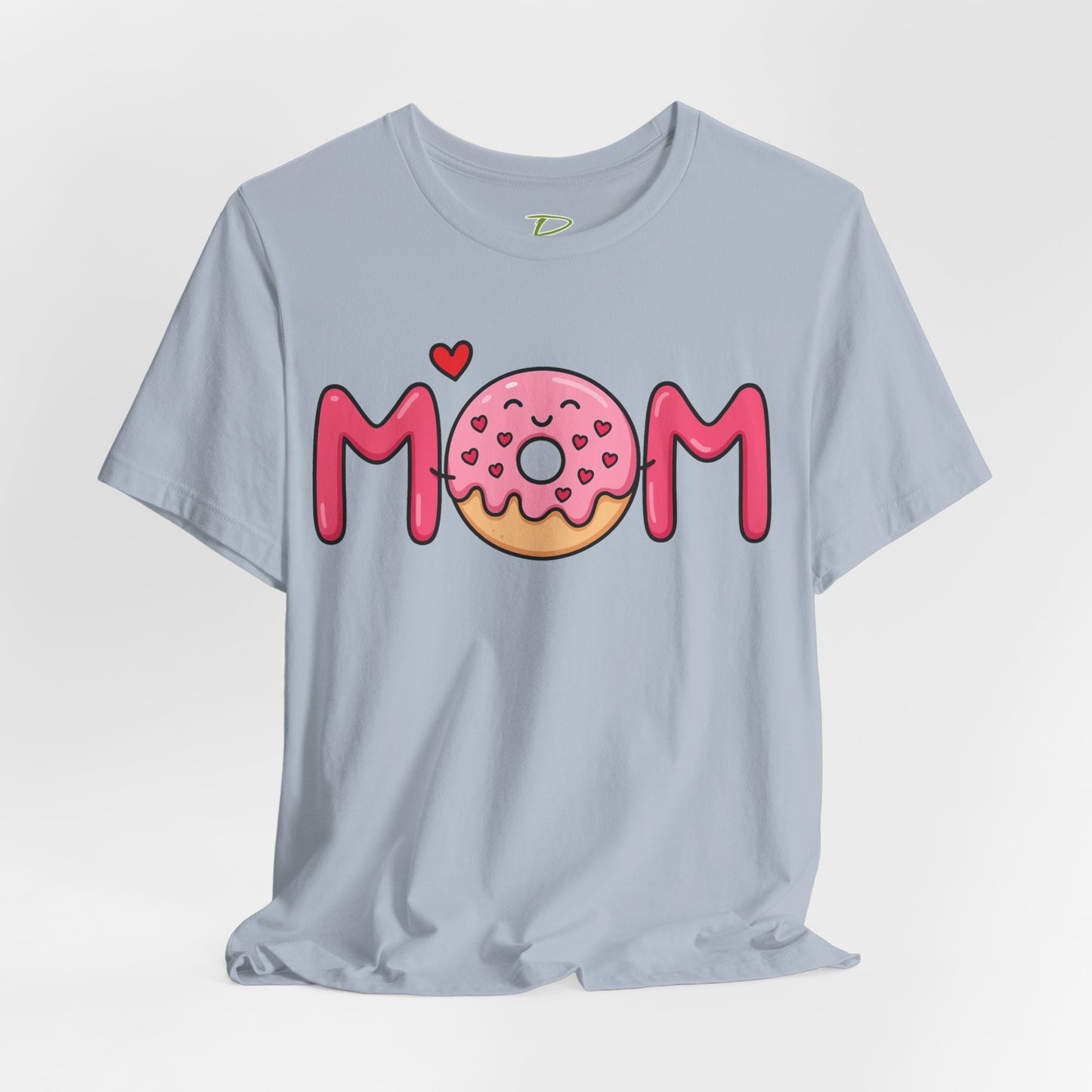 Mom Donut Tee - Lightweight Fabric T-shirt - Mother's Day Gift - Birthday Gift - Funny Gift - Donut Lover Gift