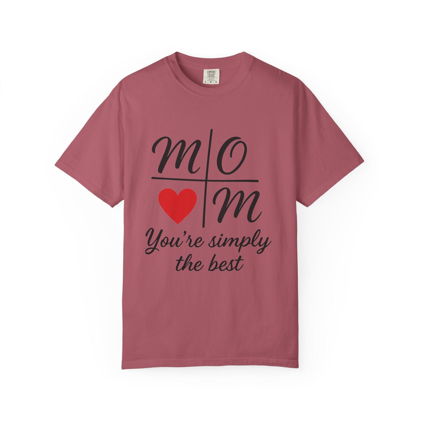 Mom Appreciation T-Shirt - You're Simply the Best - Mother's Day Gift - Birthday Gift