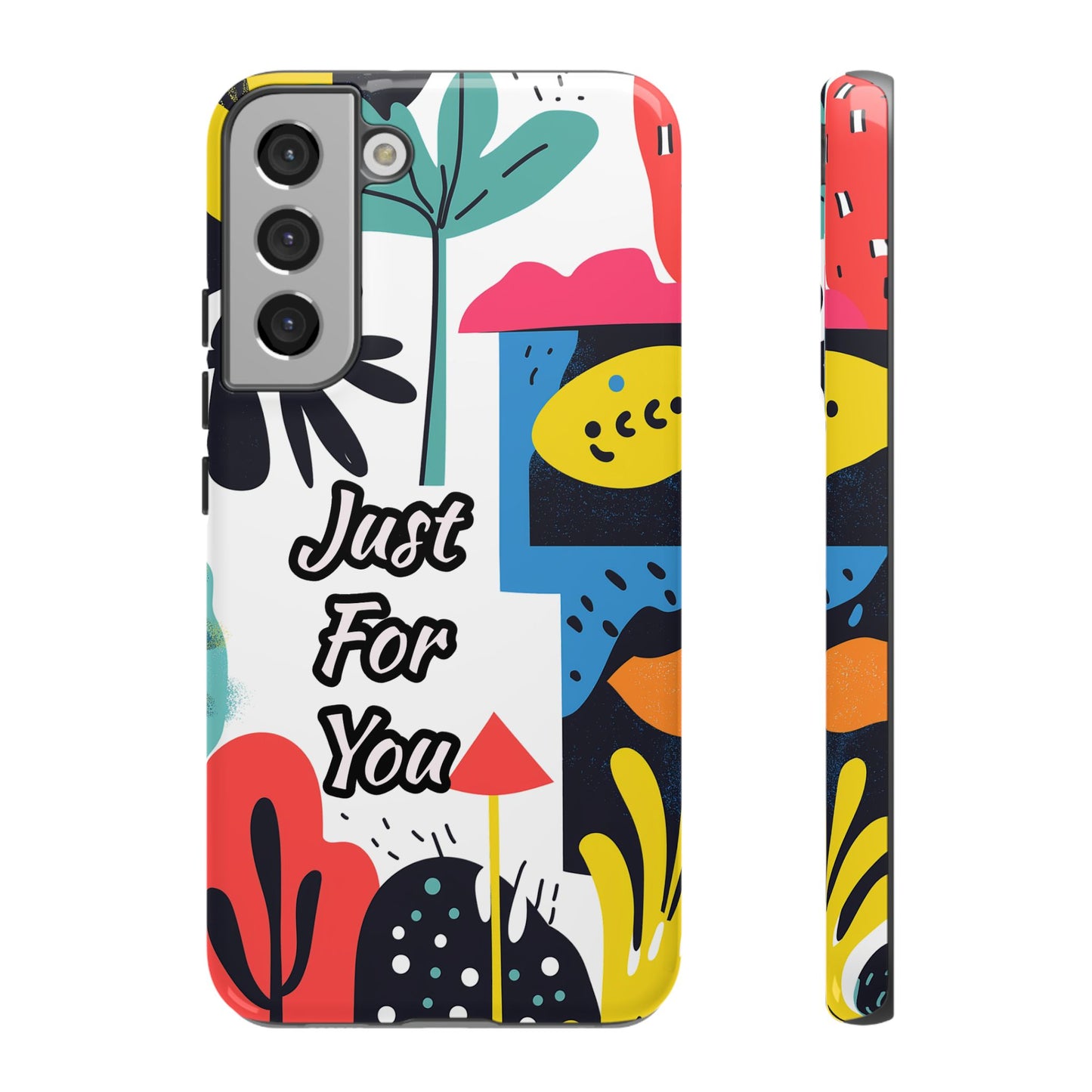 Colorful Phone Case with "Just For You" Design - Fun Gift, Unique Phone Accessory, Vibrant Design, Custom Gift Idea, Personal Touch
