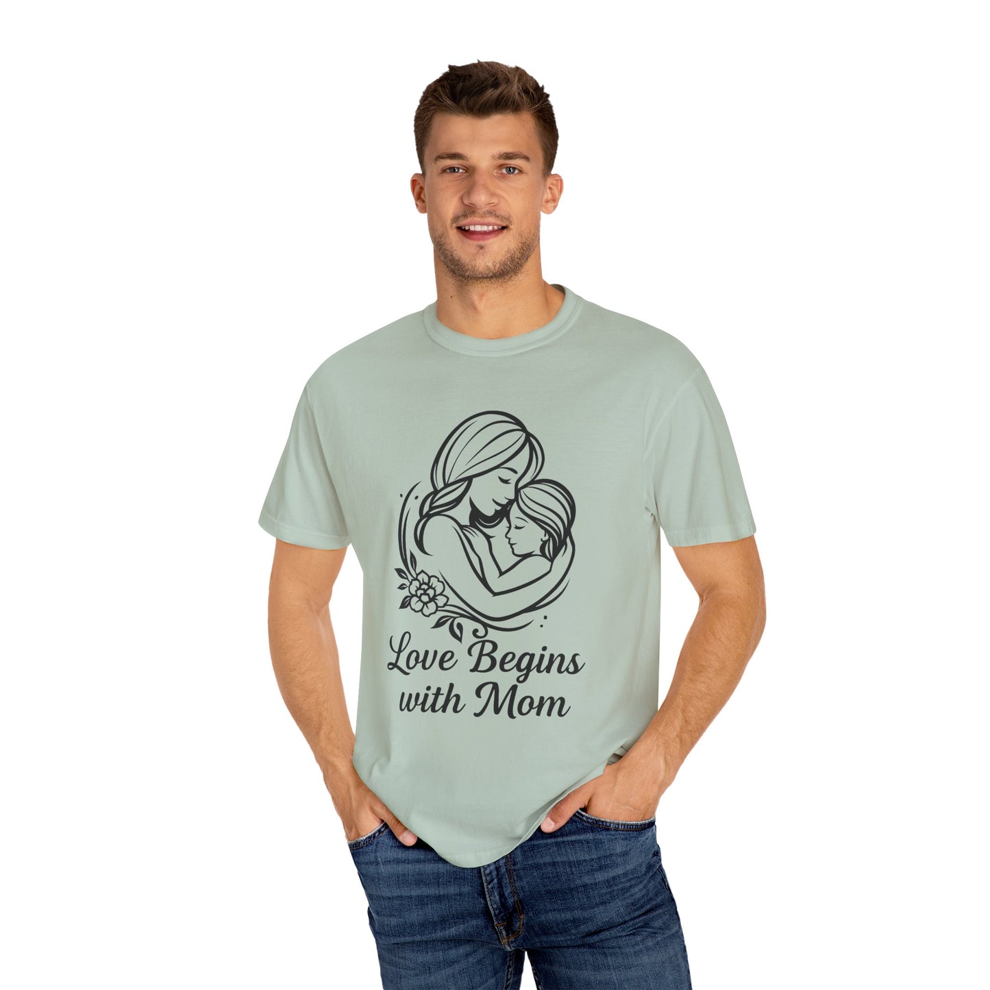 Love Begins with Mom - Gift for Mother's Day
