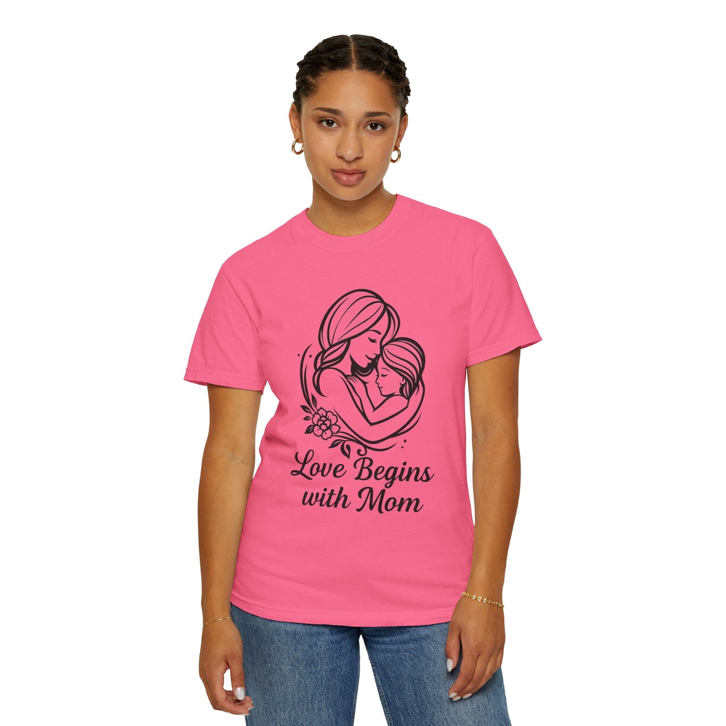 Love Begins with Mom - Gift for Mother's Day