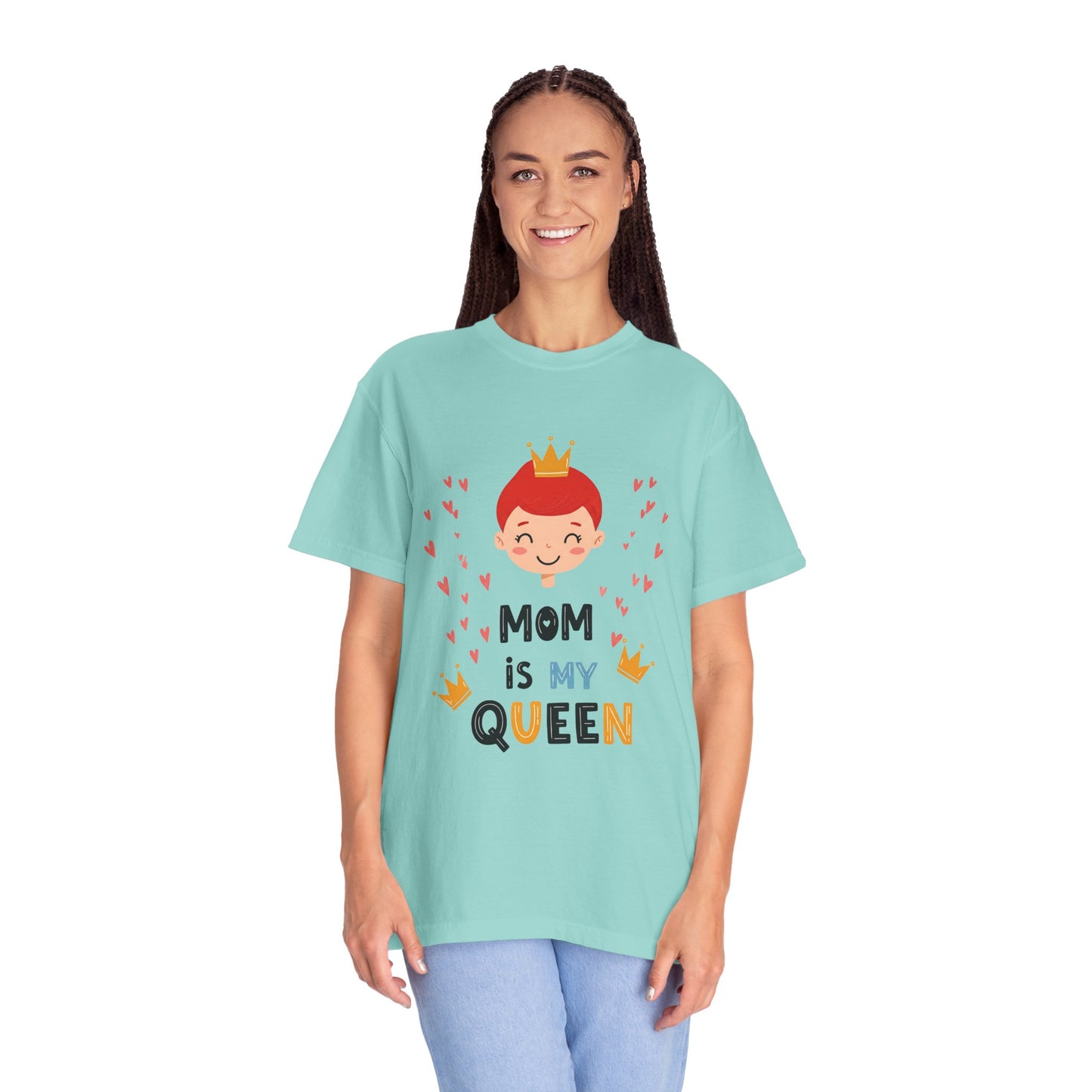 Mom is My Queen T-Shirt - Tee for Mother's Day - Birthday Gift