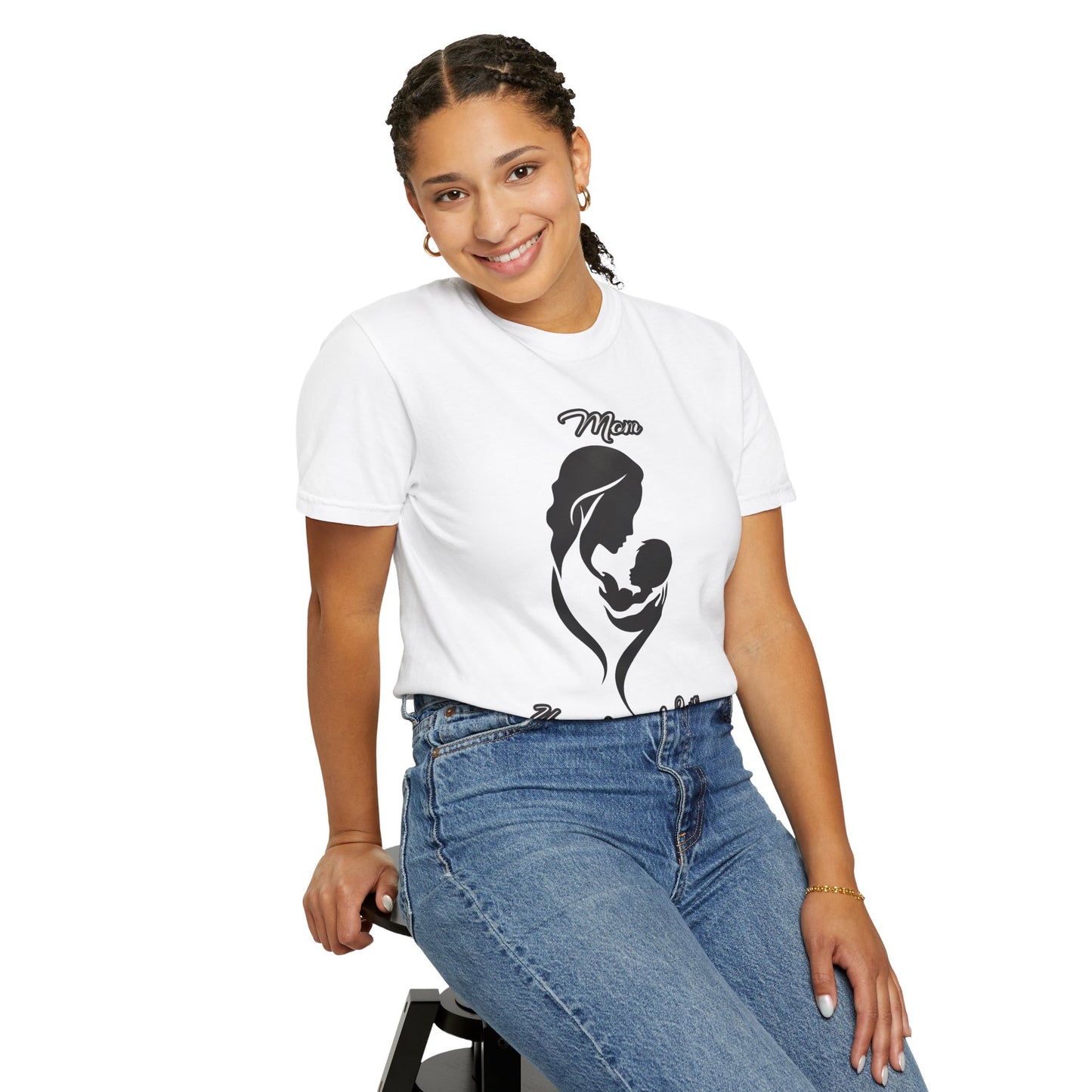 Garment-Dyed T-shirt - Mom's Unconditional Love Design