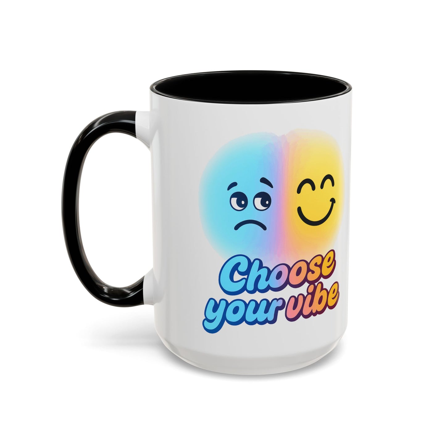 Choose Your Vibe Coffee Mug - Fun Accent Mug for Positive Energy, Happy Mood Gifts, Coffee Lovers, Unique Cup for Home or Office