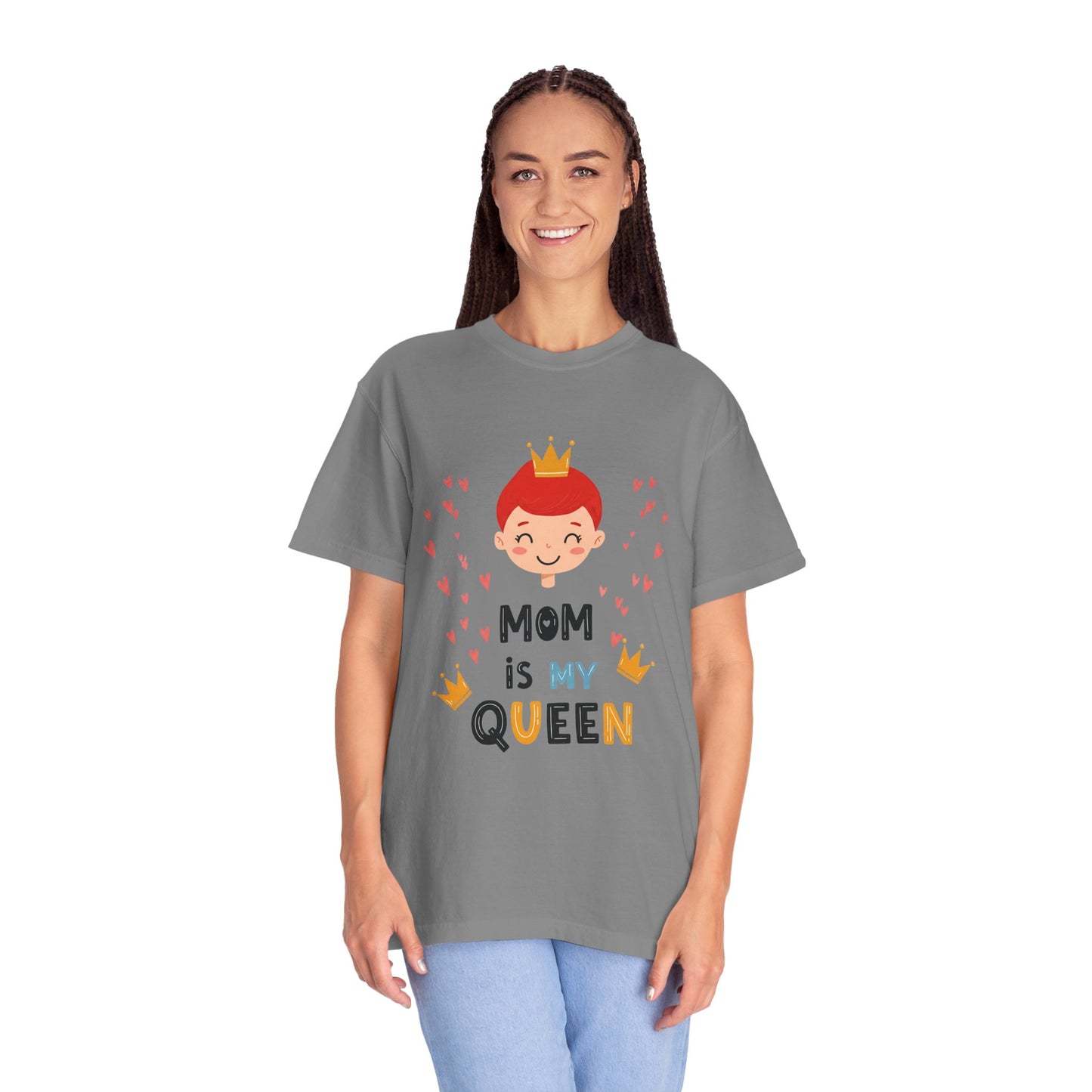 Mom is My Queen T-Shirt - Tee for Mother's Day - Birthday Gift