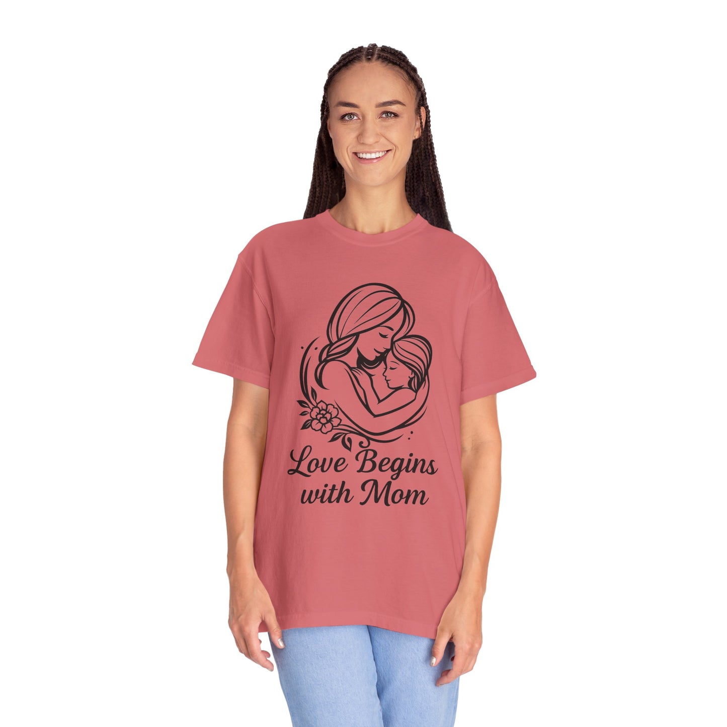 Love Begins with Mom - Gift for Mother's Day