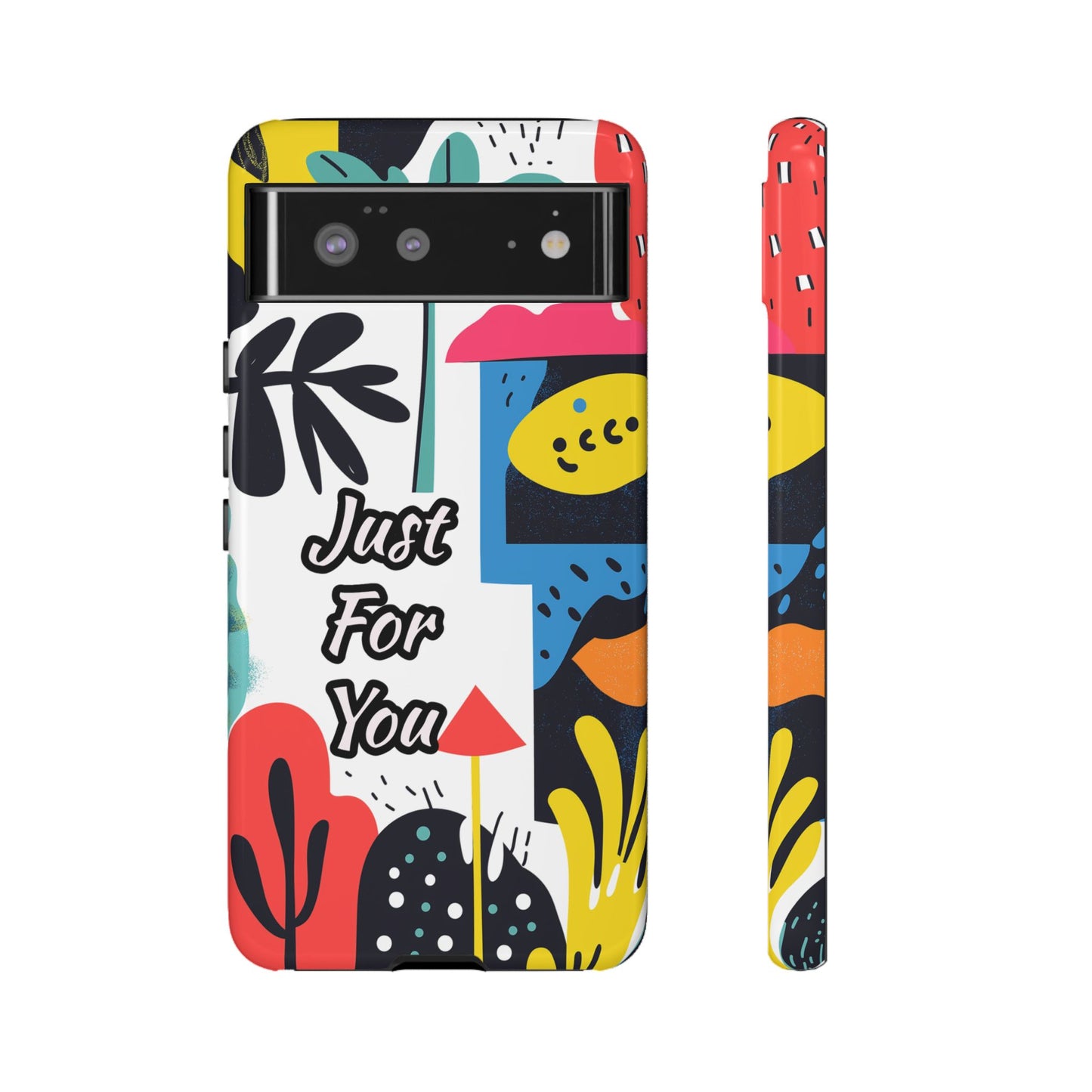 Colorful Phone Case with "Just For You" Design - Fun Gift, Unique Phone Accessory, Vibrant Design, Custom Gift Idea, Personal Touch