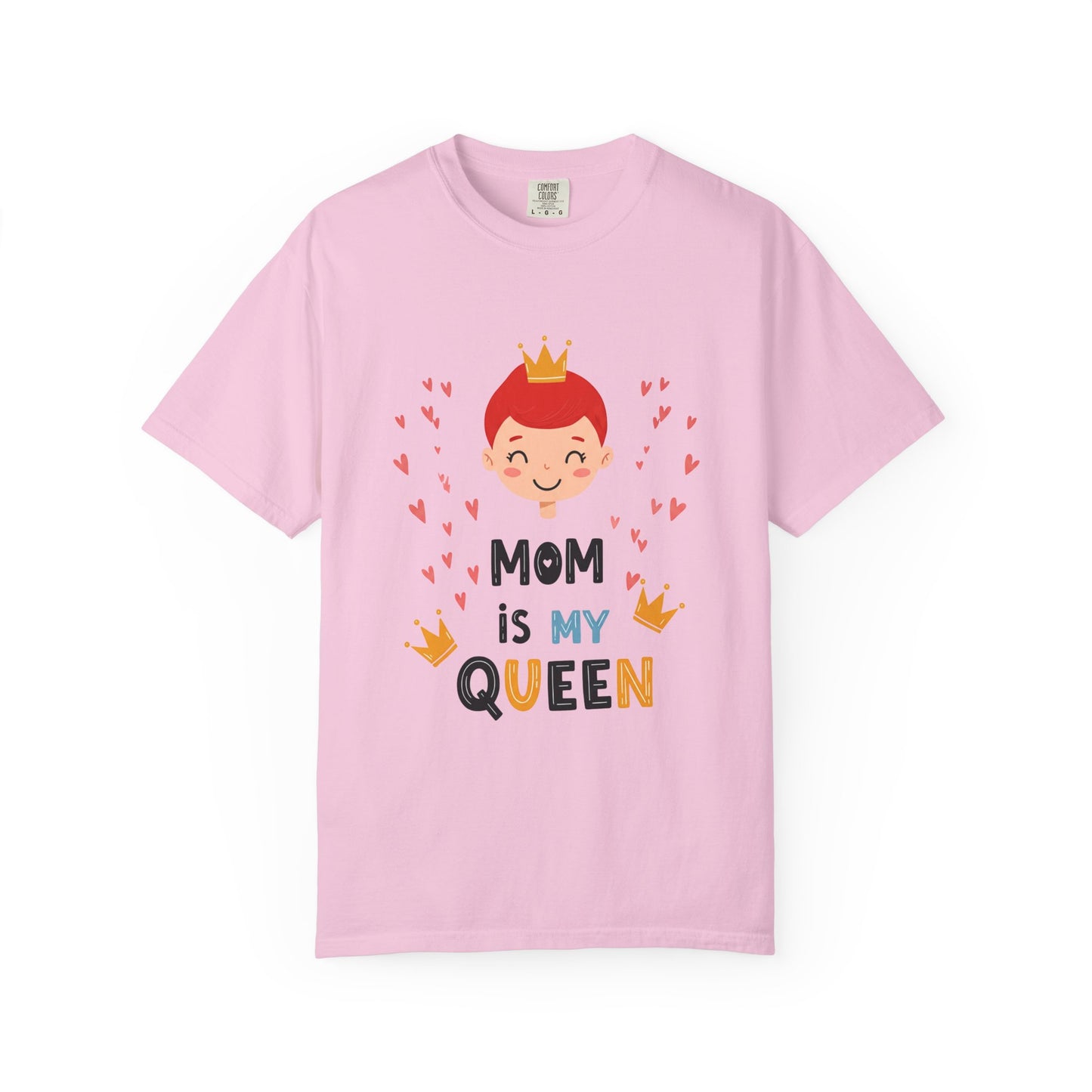 Mom is My Queen T-Shirt - Tee for Mother's Day - Birthday Gift