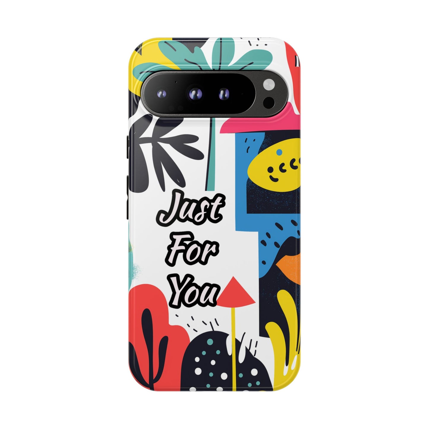 Colorful Phone Case with "Just For You" Design - Fun Gift, Unique Phone Accessory, Vibrant Design, Custom Gift Idea, Personal Touch