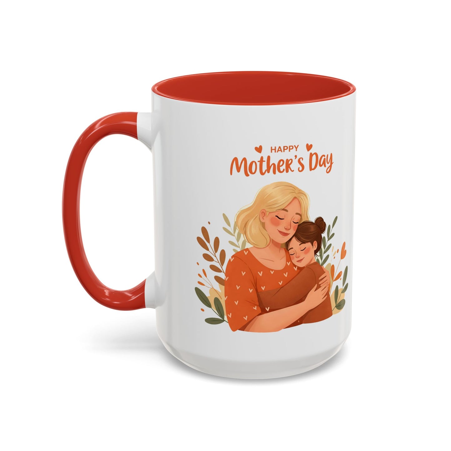Happy Mother's Day Accent Coffee Mug - 11oz & 15oz, Perfect Gift for Moms