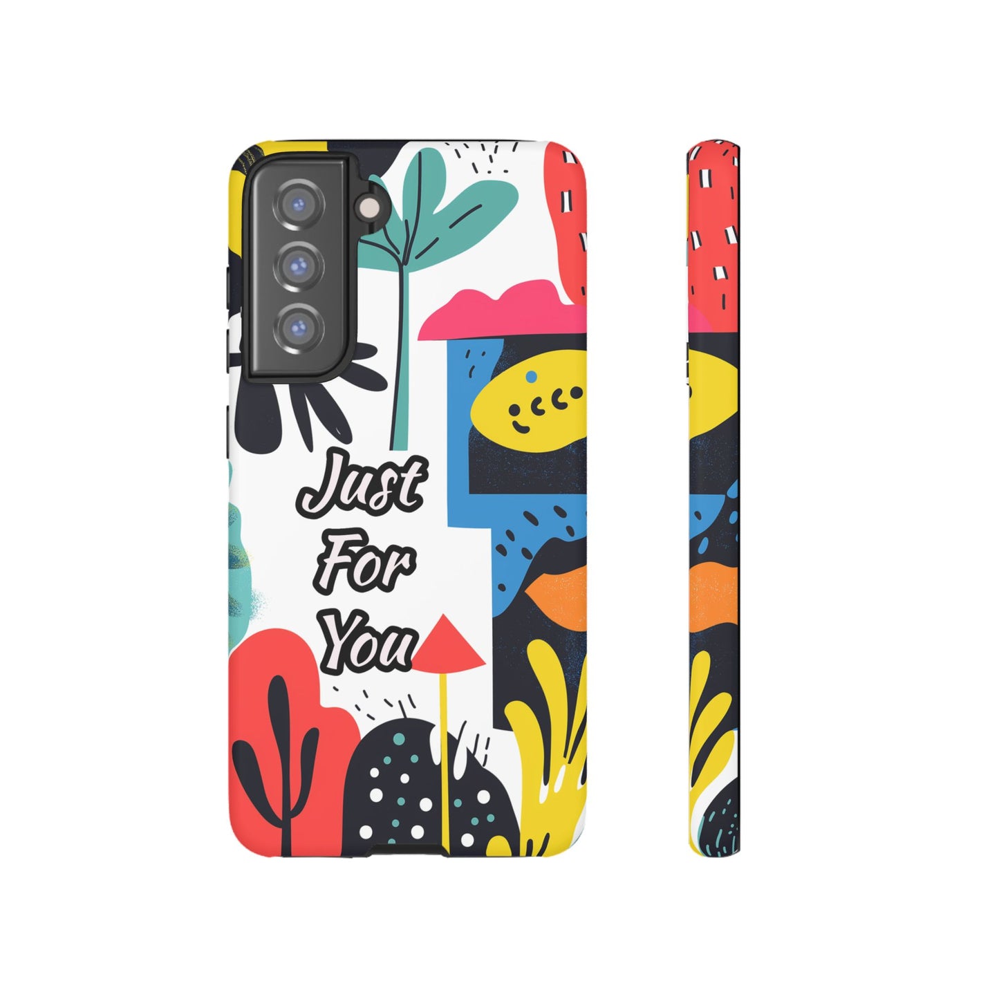 Colorful Phone Case with "Just For You" Design - Fun Gift, Unique Phone Accessory, Vibrant Design, Custom Gift Idea, Personal Touch