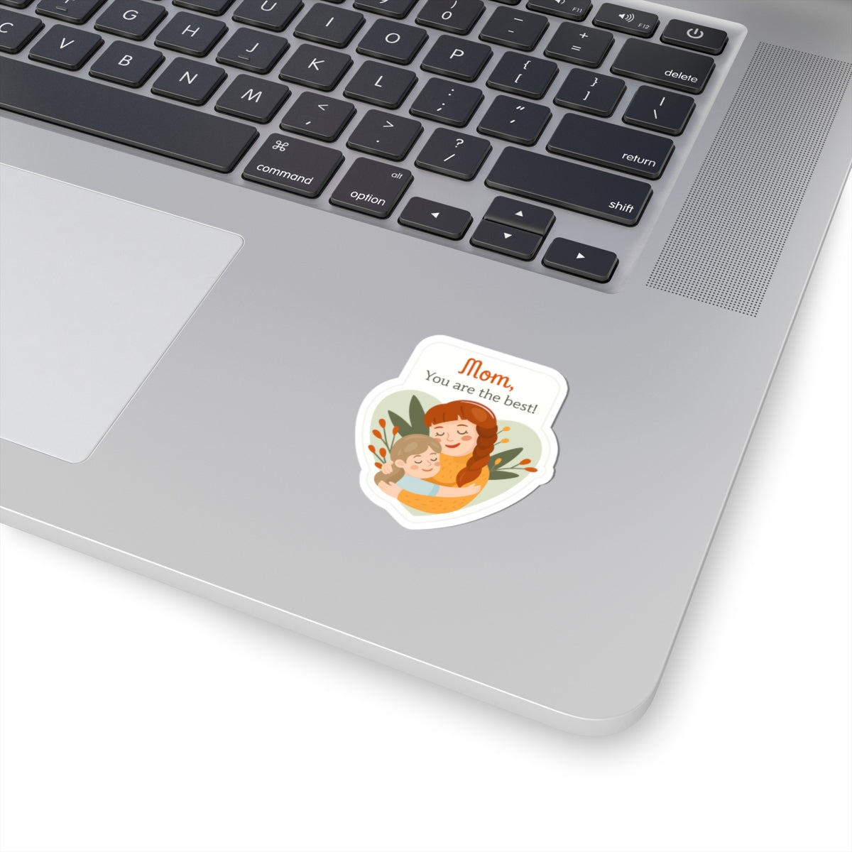 Mom Appreciation Kiss-Cut Sticker - Heartwarming Design for Gifts