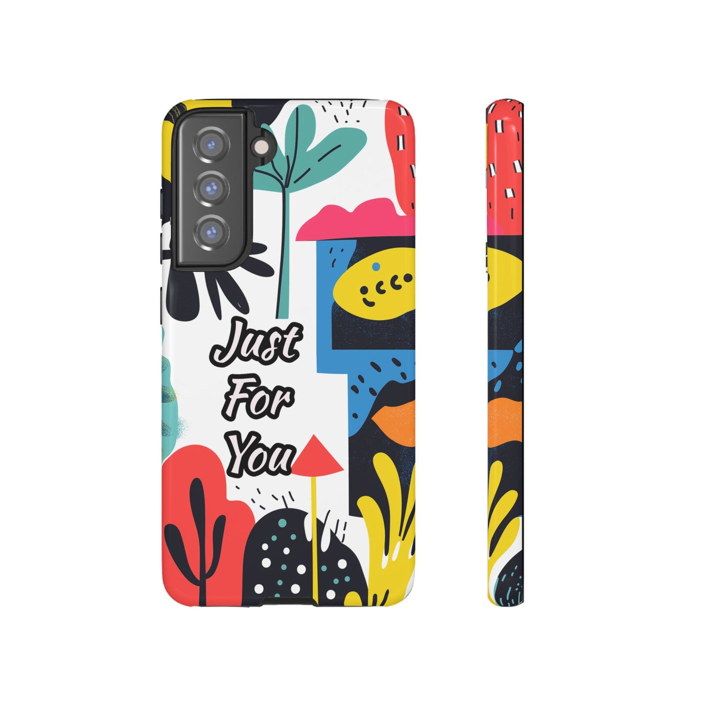 Colorful Phone Case with "Just For You" Design - Fun Gift, Unique Phone Accessory, Vibrant Design, Custom Gift Idea, Personal Touch