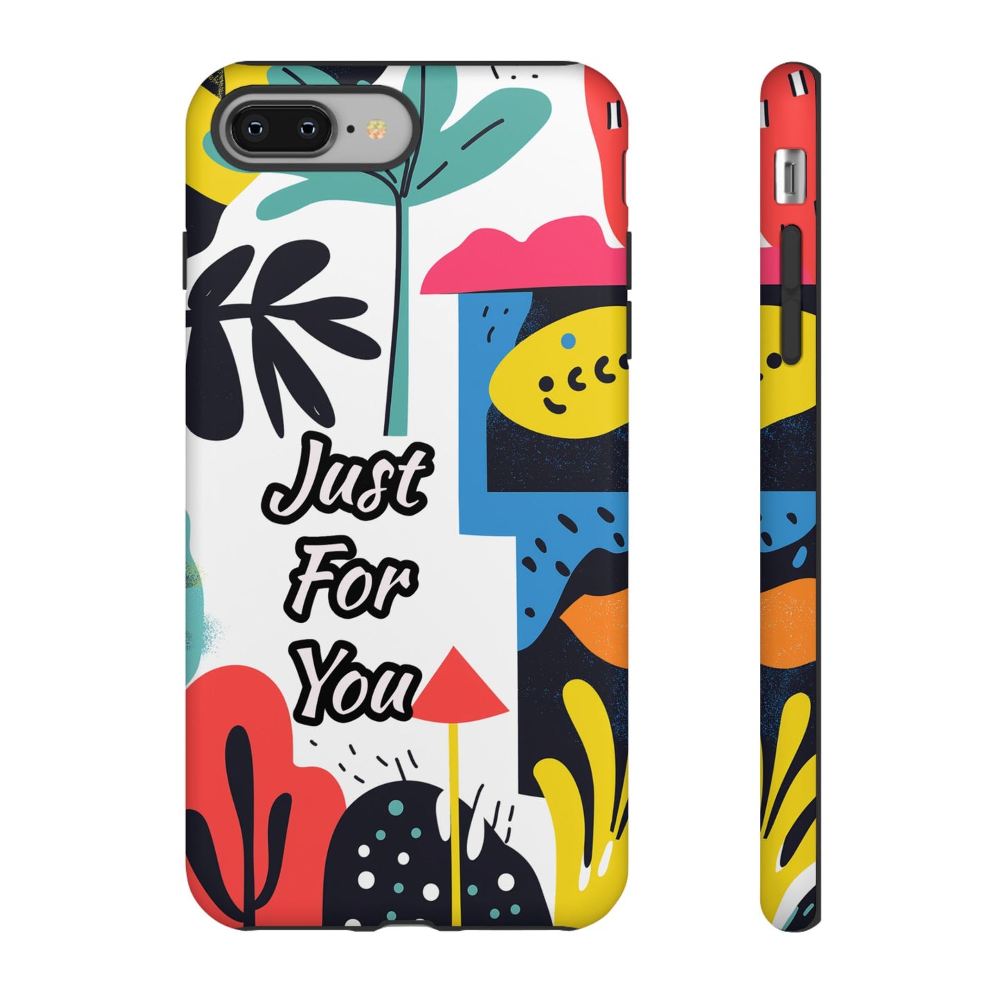 Colorful Phone Case with "Just For You" Design - Fun Gift, Unique Phone Accessory, Vibrant Design, Custom Gift Idea, Personal Touch