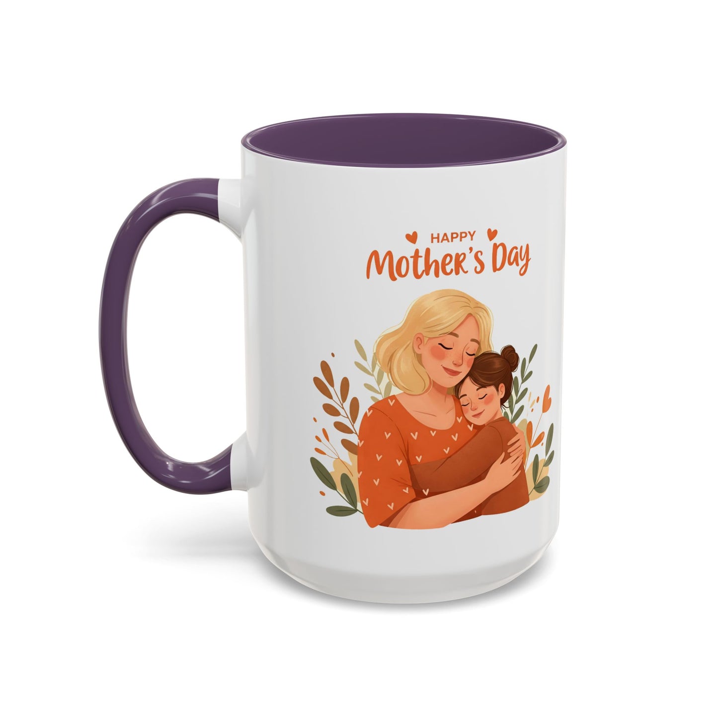 Happy Mother's Day Accent Coffee Mug - 11oz & 15oz, Perfect Gift for Moms
