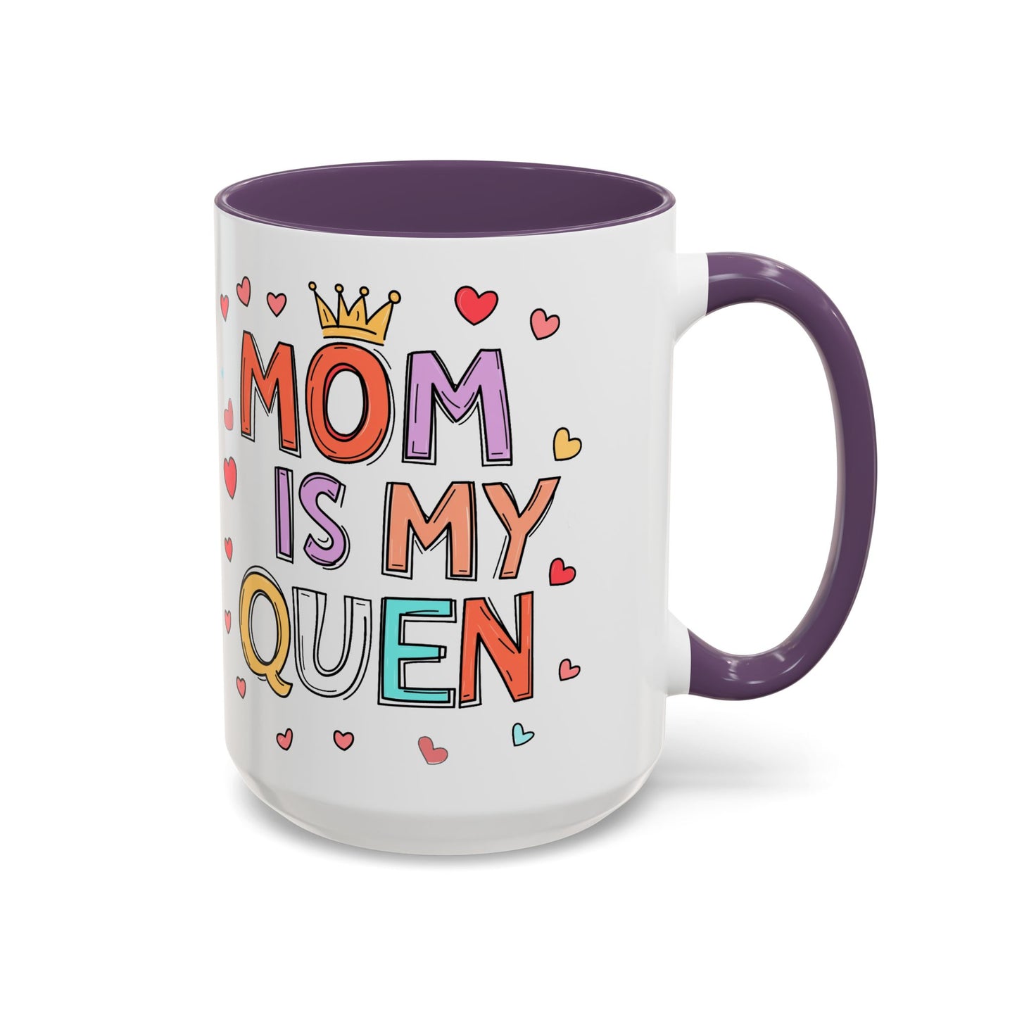 Queen Mom Accent Coffee Mug - Perfect Gift for Mother's Day - Birthday Gift