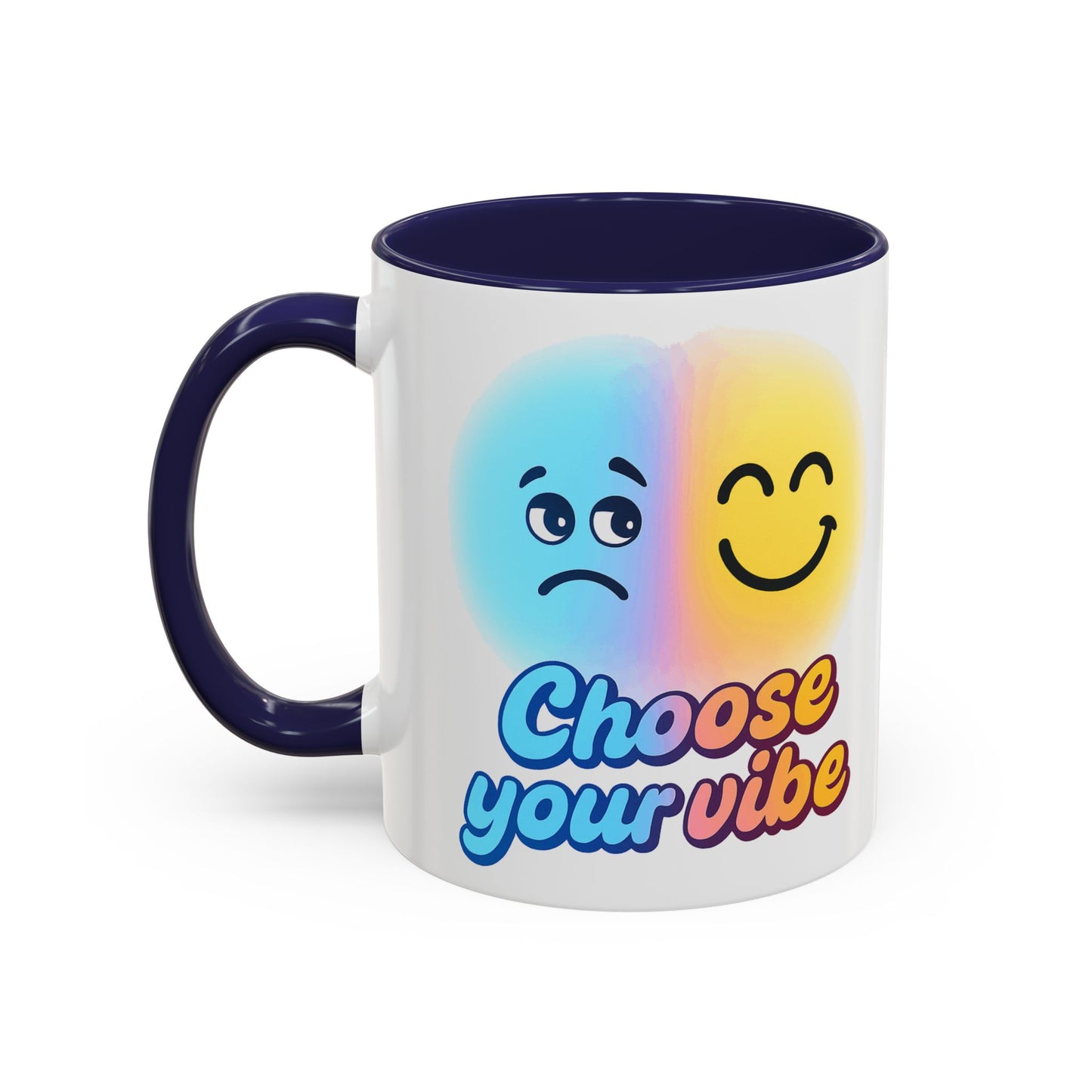 Choose Your Vibe Coffee Mug - Fun Accent Mug for Positive Energy, Happy Mood Gifts, Coffee Lovers, Unique Cup for Home or Office