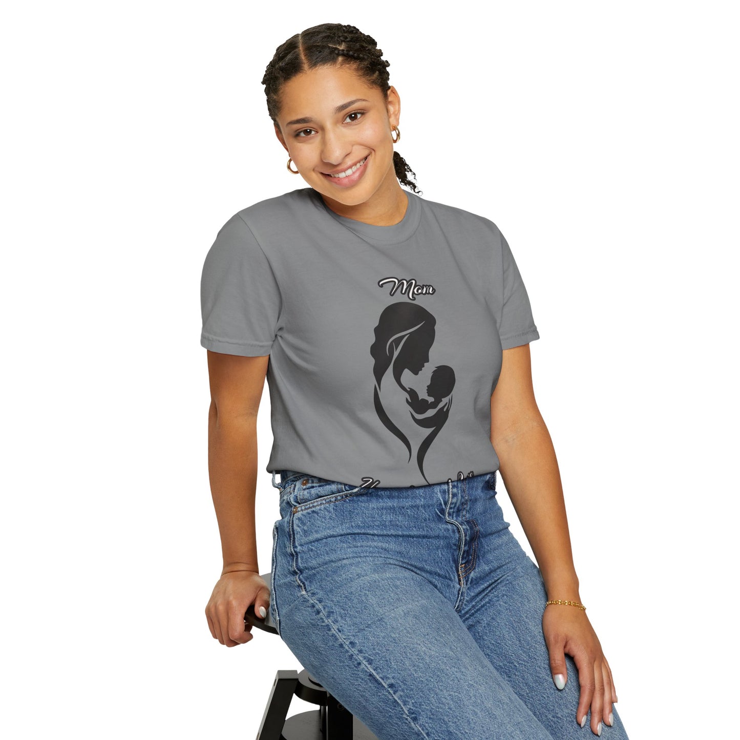 Garment-Dyed T-shirt - Mom's Unconditional Love Design