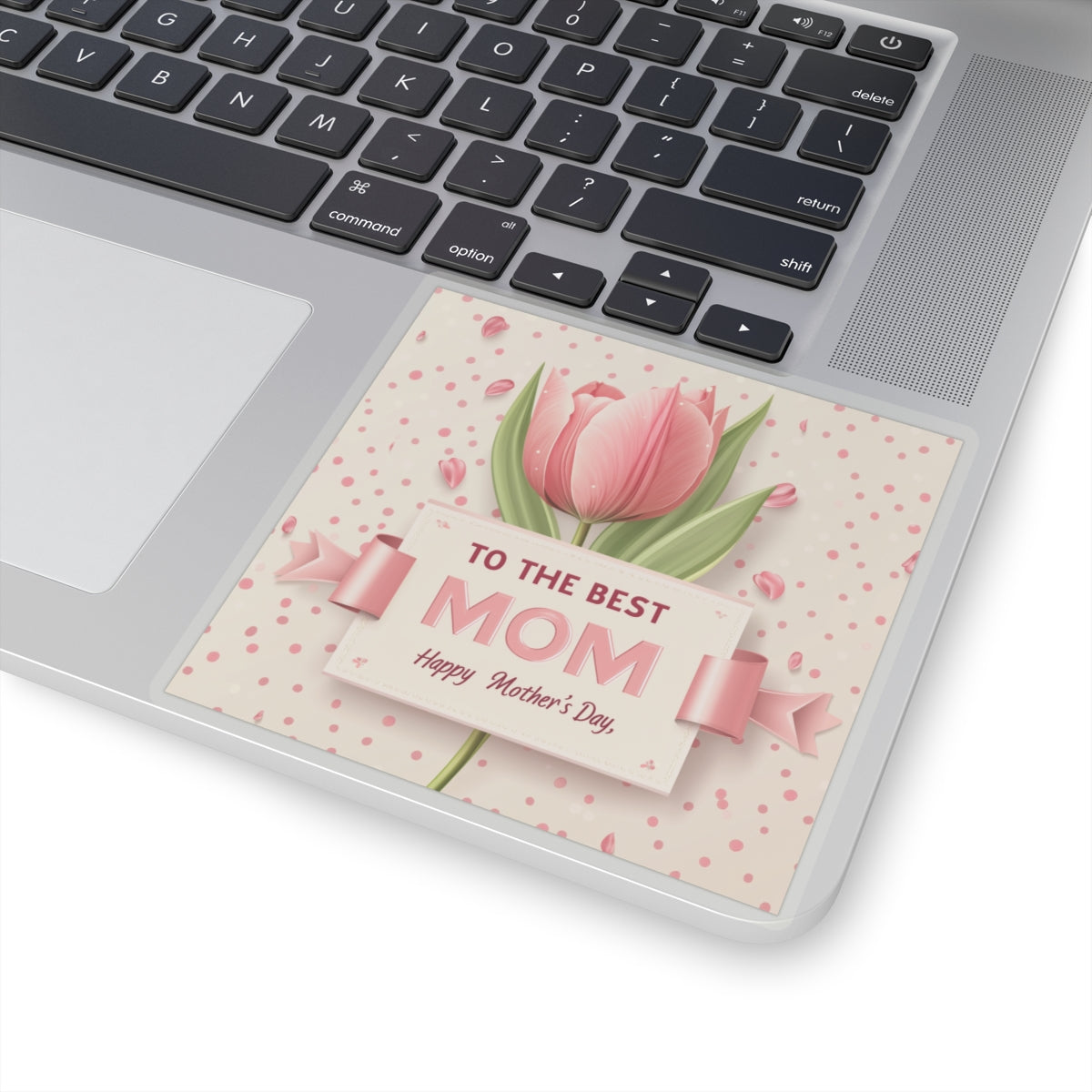 Mother's Day Kiss-Cut Stickers - To The Best Mom Floral Design