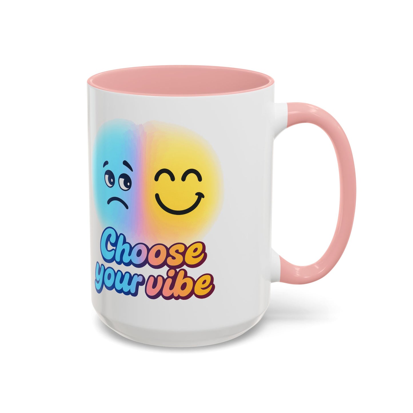 Choose Your Vibe Coffee Mug - Fun Accent Mug for Positive Energy, Happy Mood Gifts, Coffee Lovers, Unique Cup for Home or Office