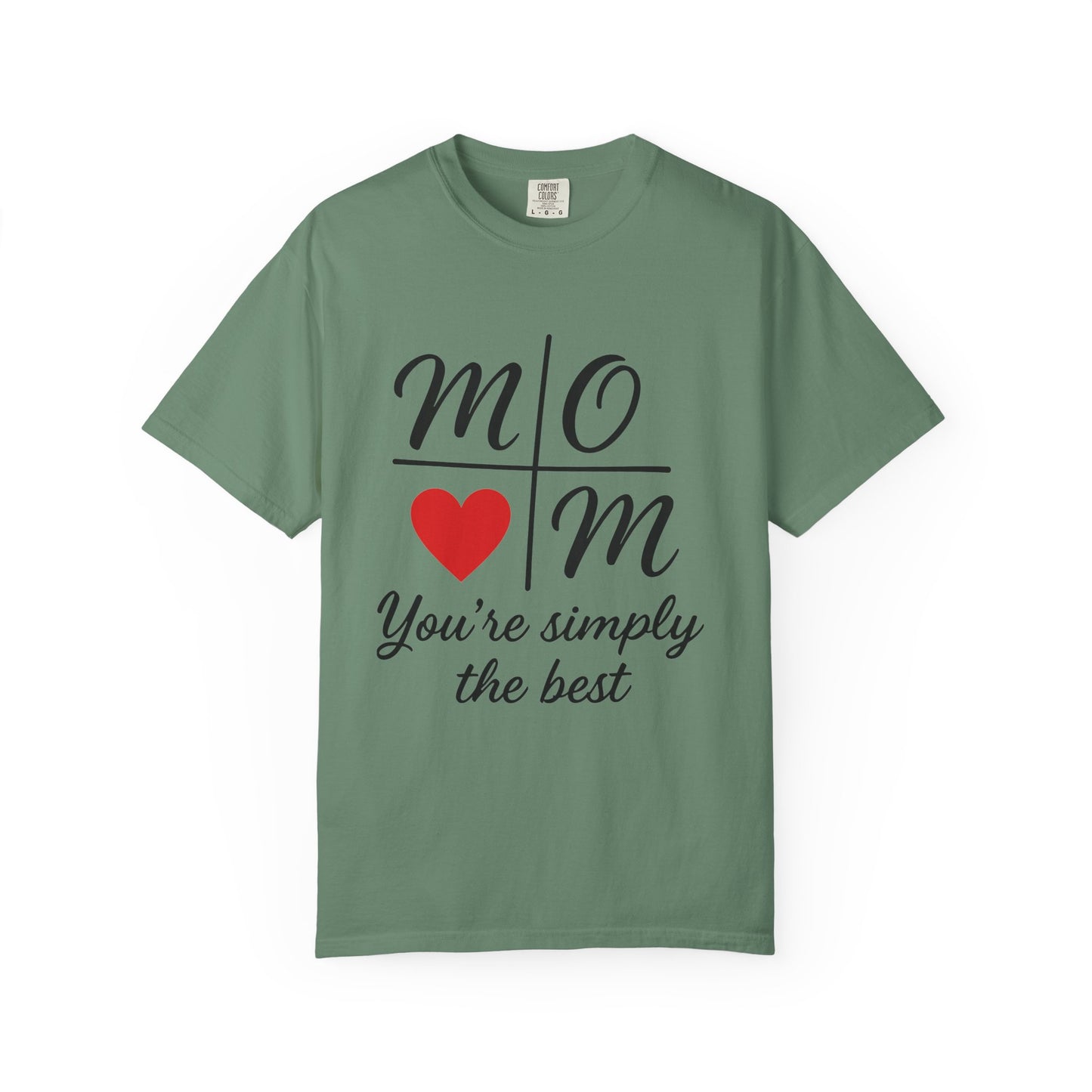 Mom Appreciation T-Shirt - You're Simply the Best - Mother's Day Gift - Birthday Gift