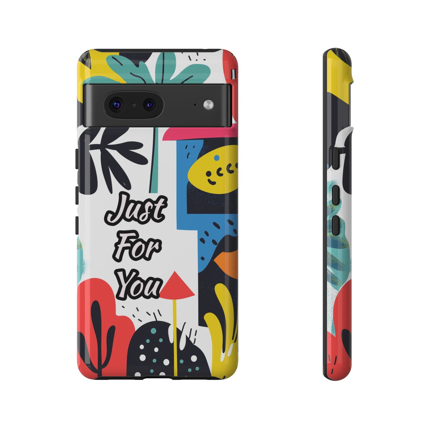 Colorful Phone Case with "Just For You" Design - Fun Gift, Unique Phone Accessory, Vibrant Design, Custom Gift Idea, Personal Touch