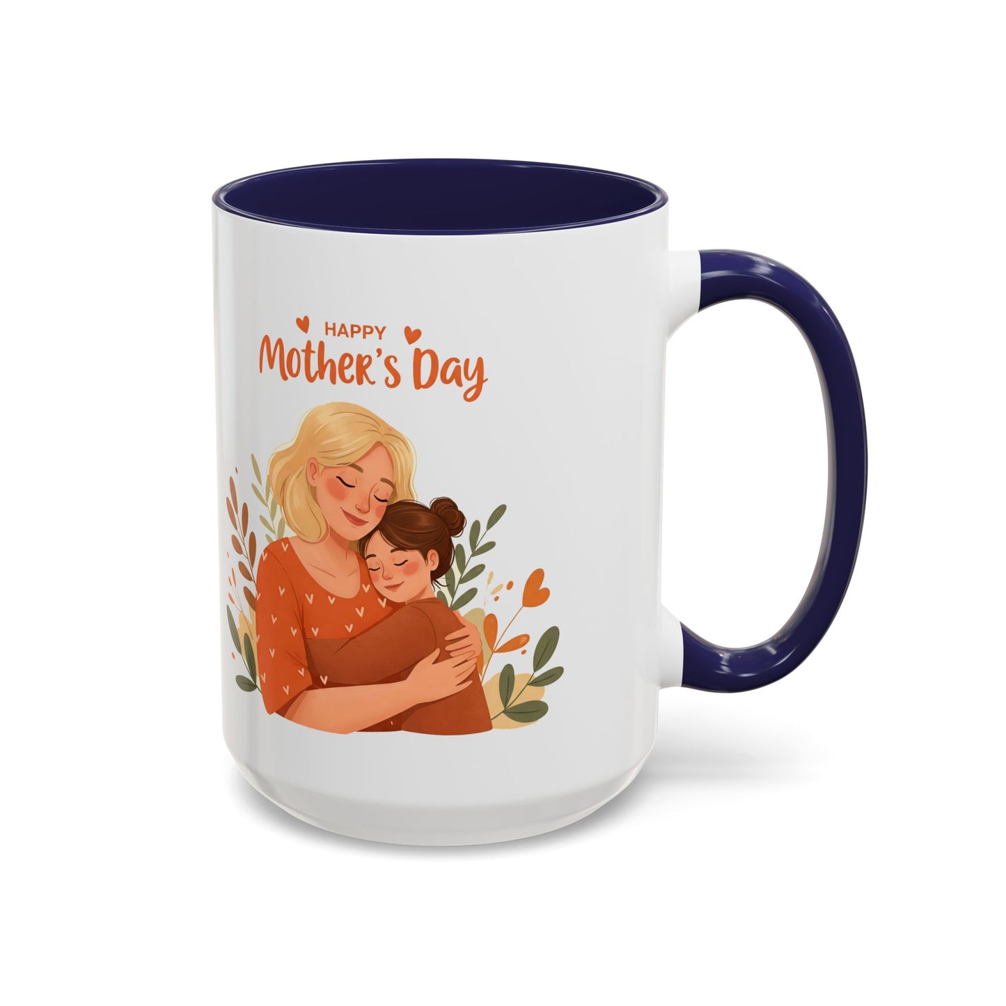 Happy Mother's Day Accent Coffee Mug - 11oz & 15oz, Perfect Gift for Moms
