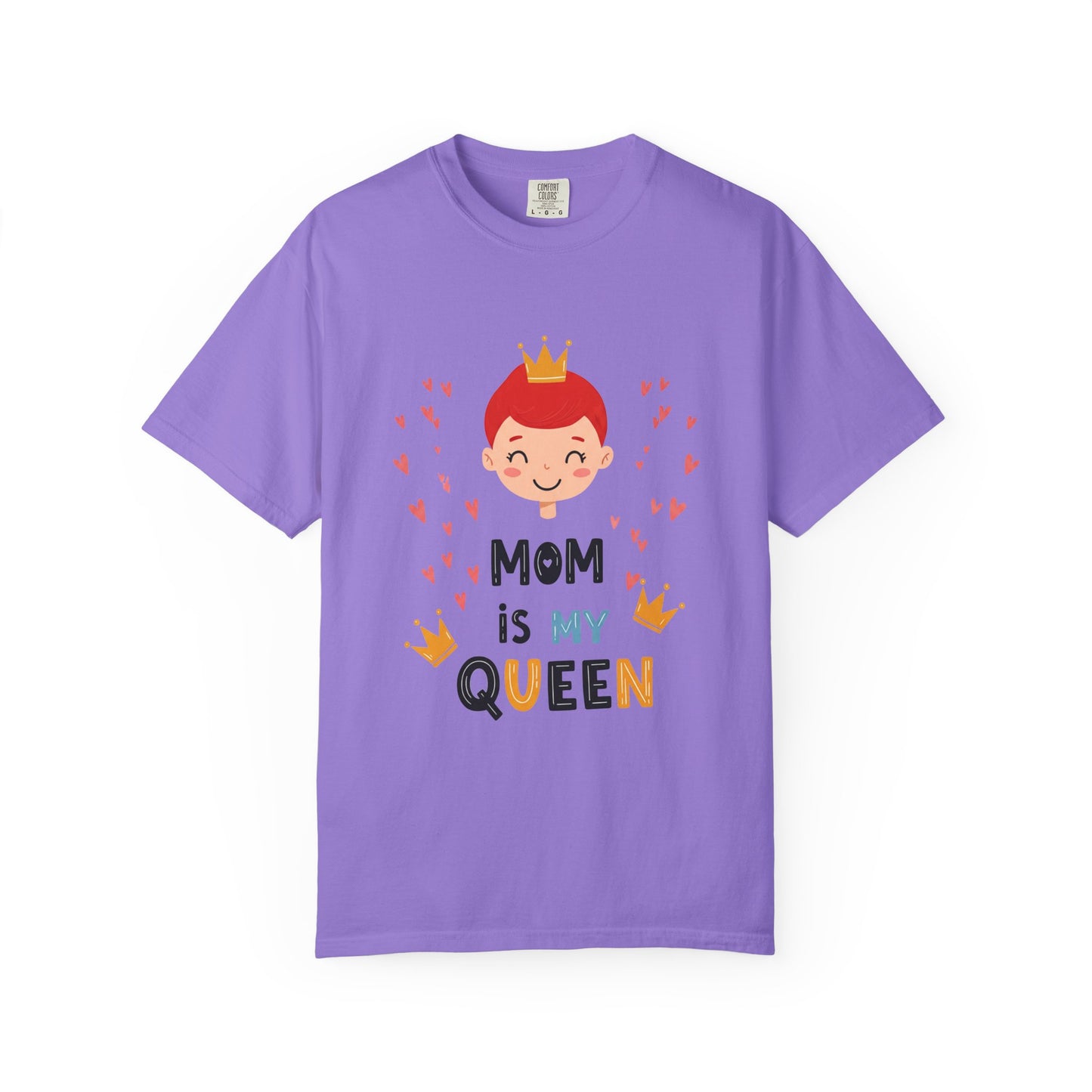 Mom is My Queen T-Shirt - Tee for Mother's Day - Birthday Gift