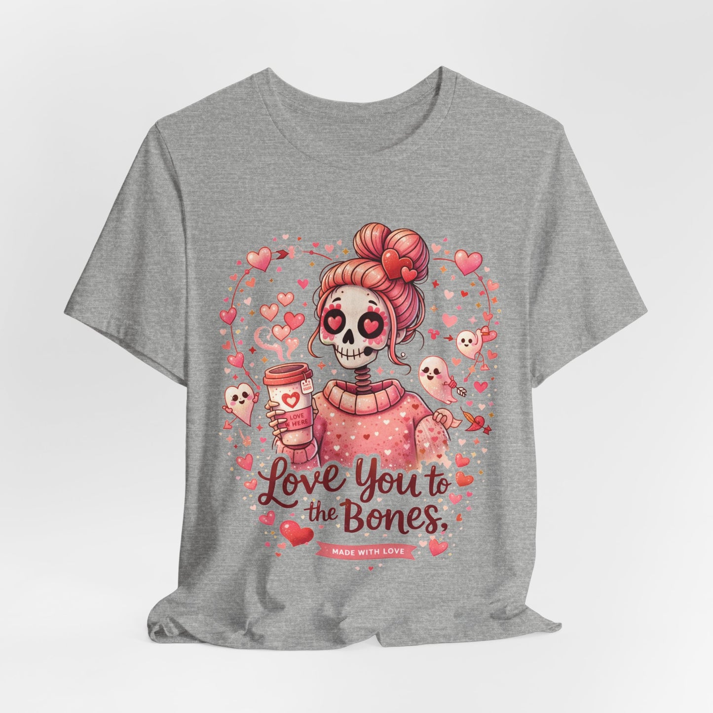 Unisex tee design idea: ‘Love you to the bones’ Valentine graphic with a cute skull girl, pink hearts, and coffee aesthetic.