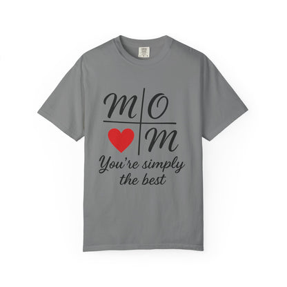 Mom Appreciation T-Shirt - You're Simply the Best - Mother's Day Gift - Birthday Gift