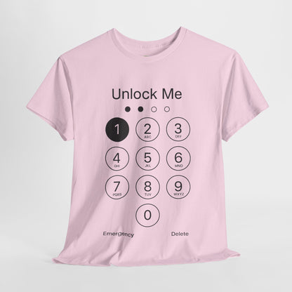 Unlock Me Graphic Tee, Funny T-Shirt for Tech Lovers, Casual Wear, Gift for Birthdays, Tech-themed Apparel, Unisex Heavy Cotton Tee
