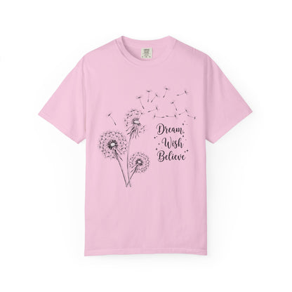 Inspirational Dandelion T-Shirt - Dream, Wish, Believe - Gift Tee