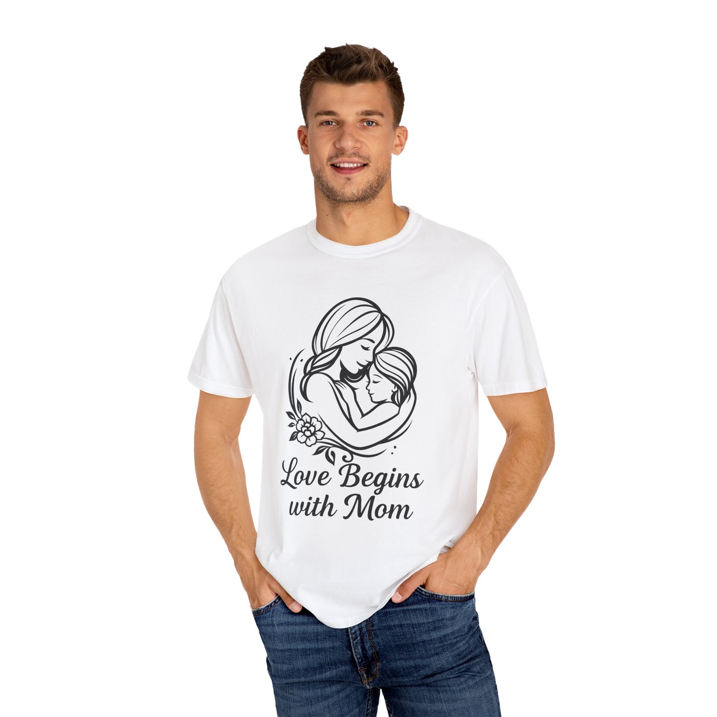 Love Begins with Mom - Gift for Mother's Day