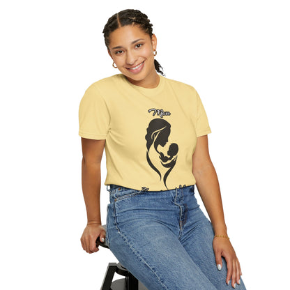 Garment-Dyed T-shirt - Mom's Unconditional Love Design