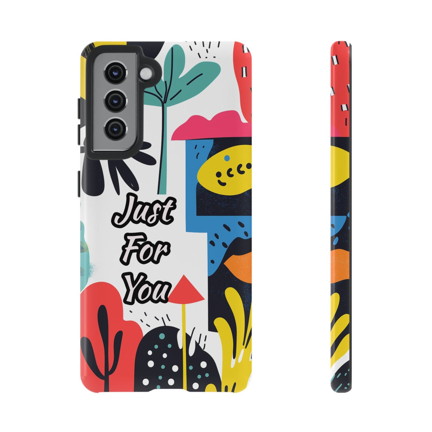 Colorful Phone Case with "Just For You" Design - Fun Gift, Unique Phone Accessory, Vibrant Design, Custom Gift Idea, Personal Touch