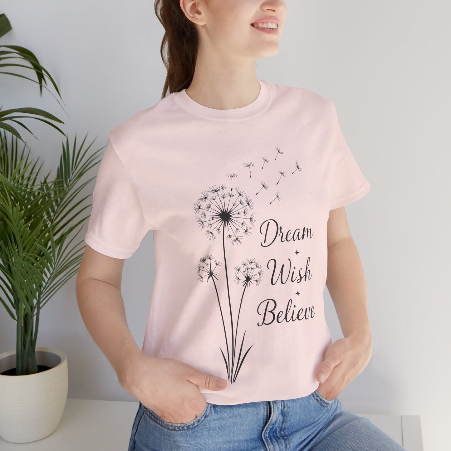 Dream Wish Believe Unisex Jersey Short Sleeve Tee - Inspirational Graphic T-Shirt - Lightweight Fabric Tee