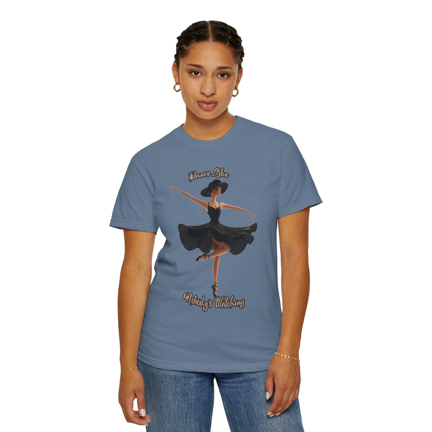 Ballet Inspired Woman's T-Shirt - 'Dance Like Nobody's Watching'