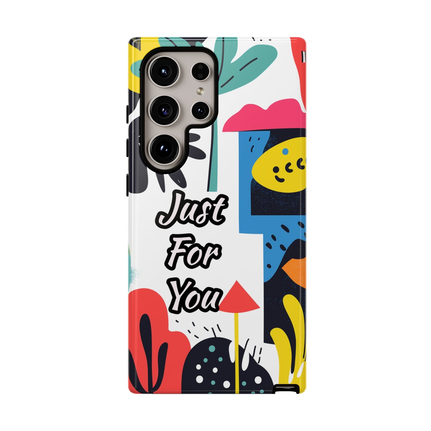 Colorful Phone Case with "Just For You" Design - Fun Gift, Unique Phone Accessory, Vibrant Design, Custom Gift Idea, Personal Touch