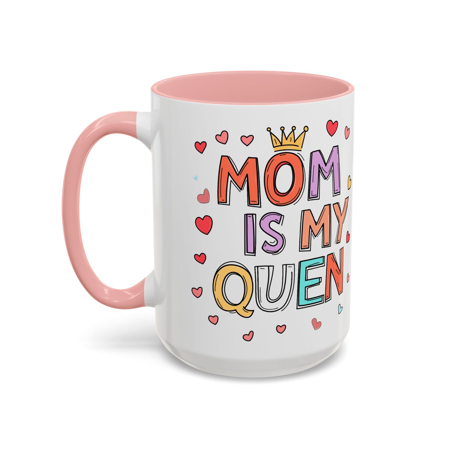 Queen Mom Accent Coffee Mug - Perfect Gift for Mother's Day - Birthday Gift